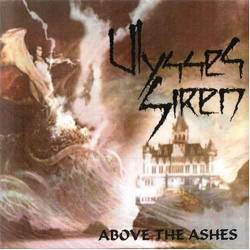 Ulysses Siren : Above the Ashes